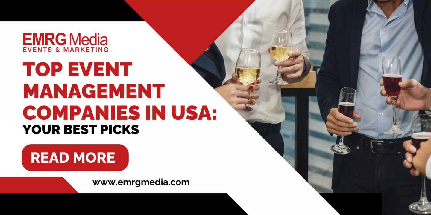 Top Event Management Companies in USA Your Best Picks