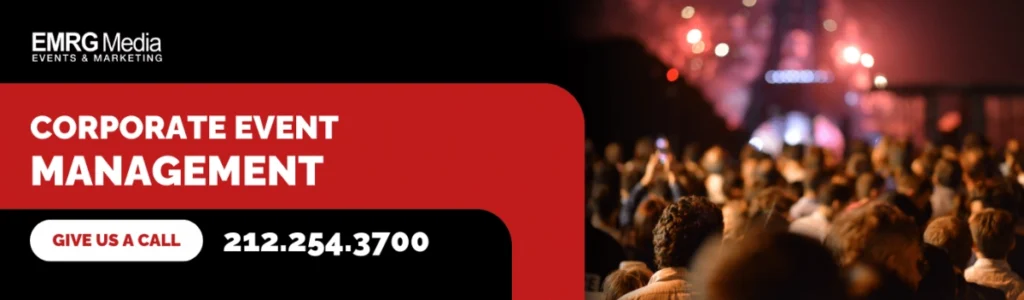 CORPORATE EVENT MANAGEMENT BY EMRG MEDIA