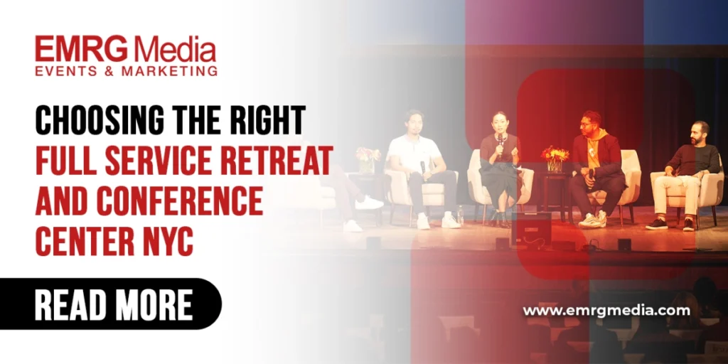 choosing the right full service retreat and conference center NYC