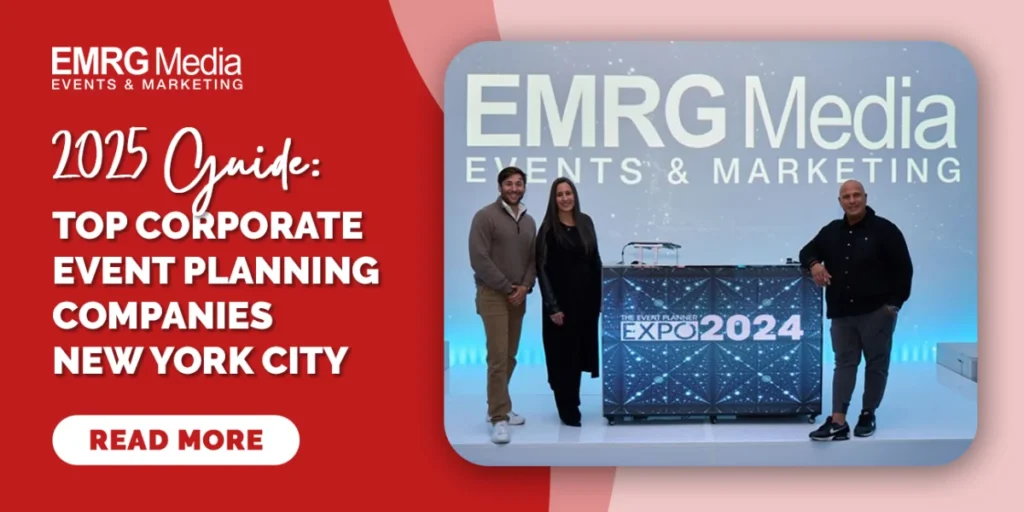 top corporate event planning companies New York City 2024 guide
