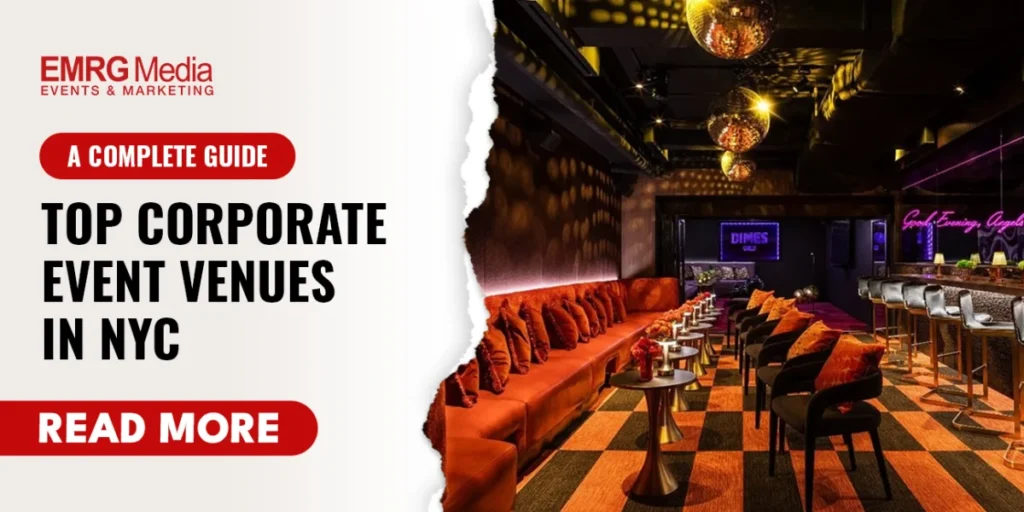 Top Corporate Event Venues in NYC A Complete Guide