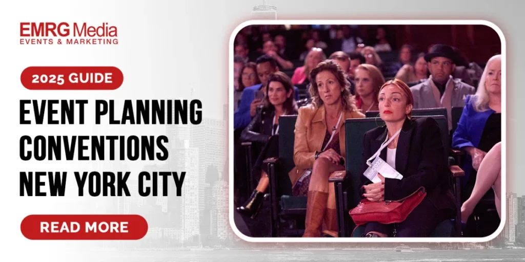 Event Planning Conventions NYCM 2025 Guide