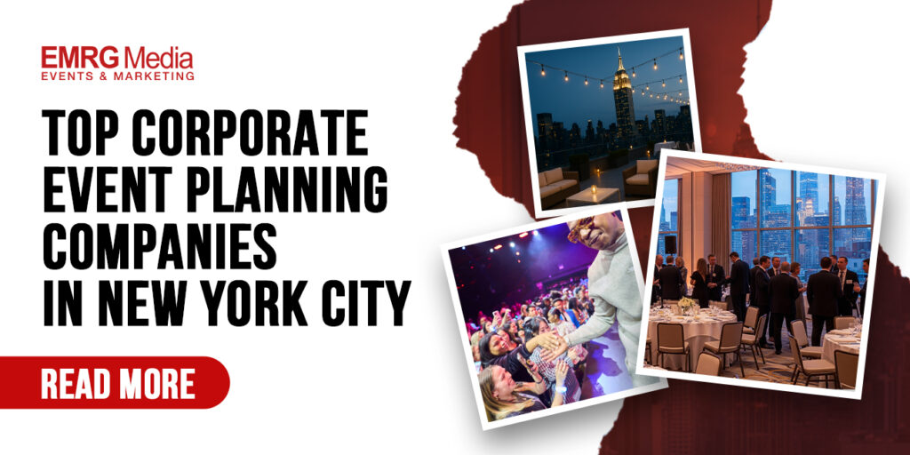 Top Corporate Event Planning Companies in NYC