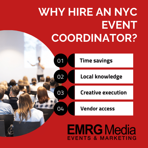 Why hire an NYC event coordinator infographic listing time savings, local knowledge, creative planning, and vendor access.