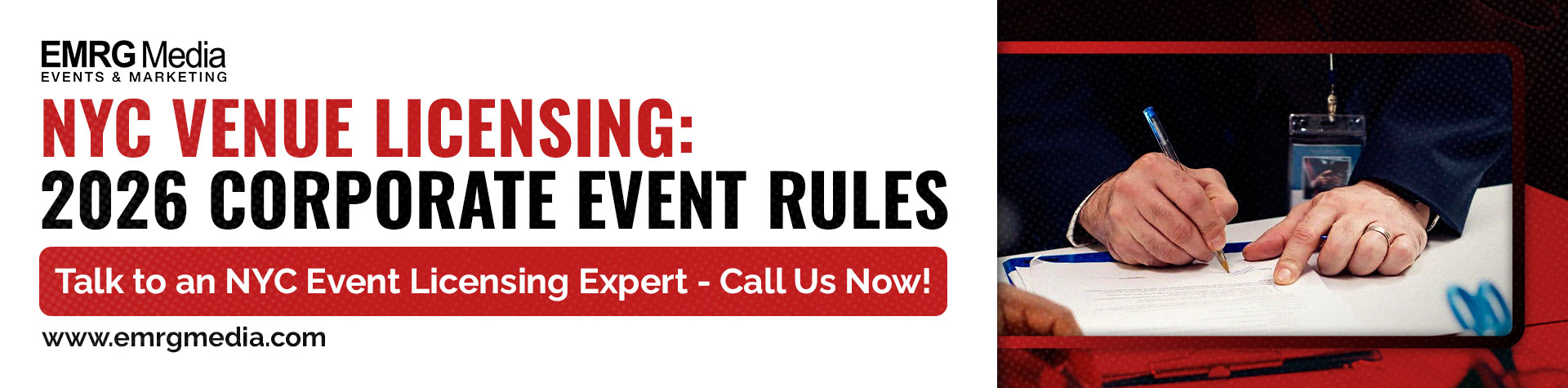 NYC venue licensing: Image shows an ad for EMRG Media, discussing 2026 corporate event rules, with a person signing a document.