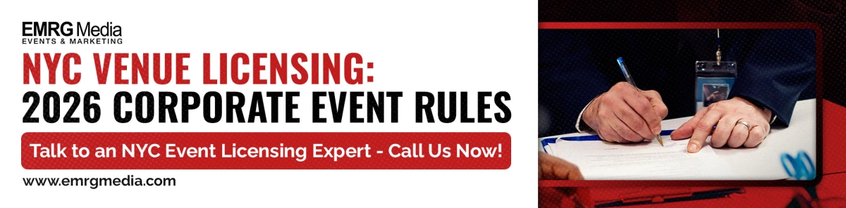 NYC venue licensing: Image shows an ad for EMRG Media, discussing 2026 corporate event rules, with a person signing a document.