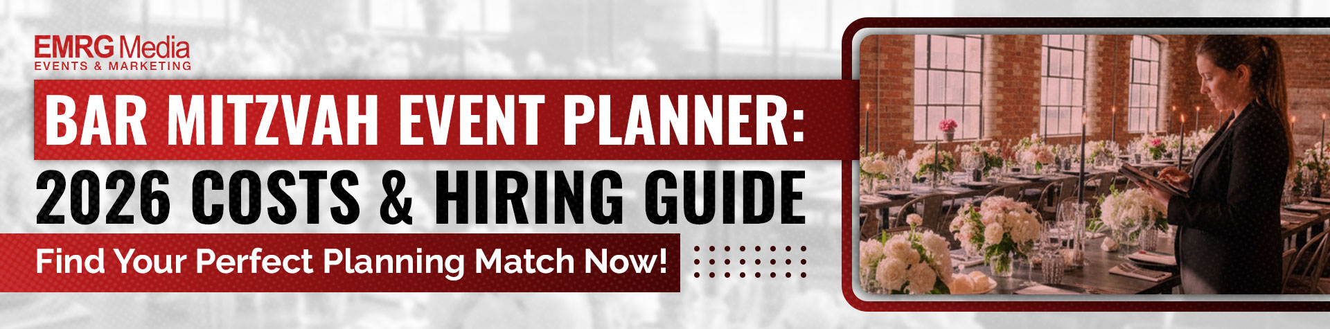 Bar Mitzvah event planner: EMRG Media's 2026 Costs & Hiring Guide. Photo of planner at an elegantly set table.