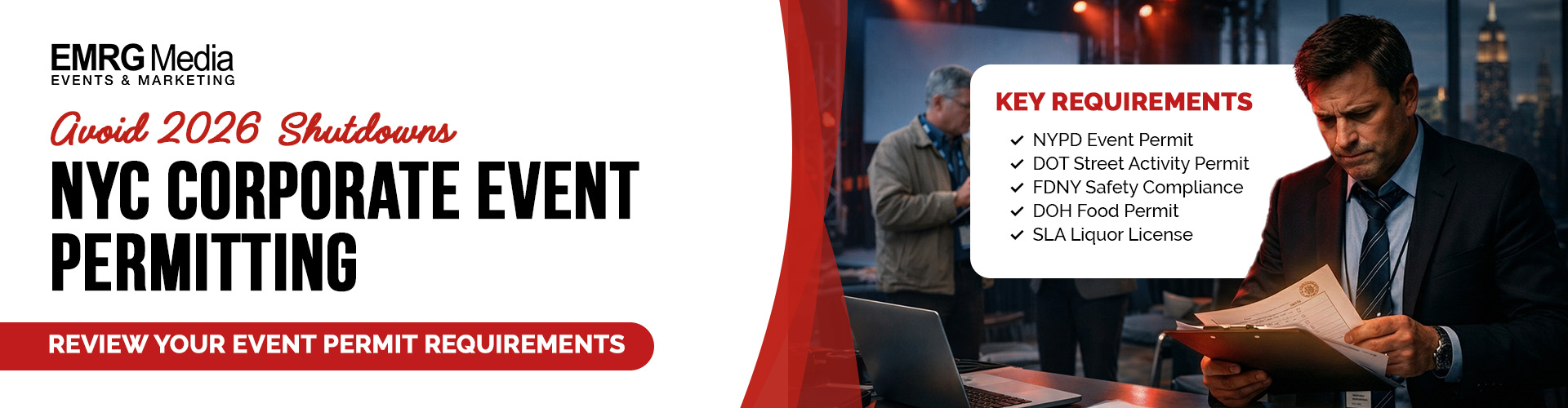 Corporate event permitting in NYC is essential to avoid 2026 shutdowns. A man reviews documents in a city setting.