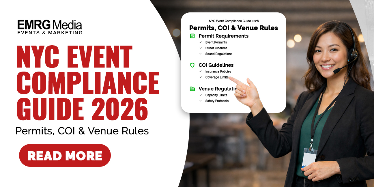 NYC event compliance: Guide for 2026 permits, COI, and venue rules, presented by EMRG Media Events.