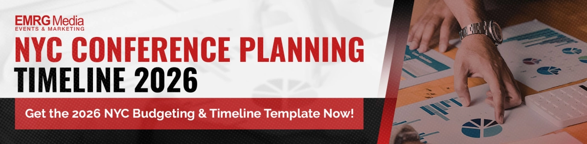 NYC conference planning timeline banner for 2026 by EMRG Media, showing hands working with charts and requesting a template.
