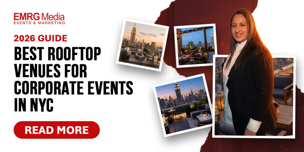 EMRG Media 2026 guide to best rooftop corporate event venues in NYC, featuring skyline view images