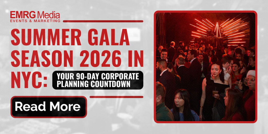 90-day countdown guide for summer gala planning nyc in 2026 by EMRG Media event experts.