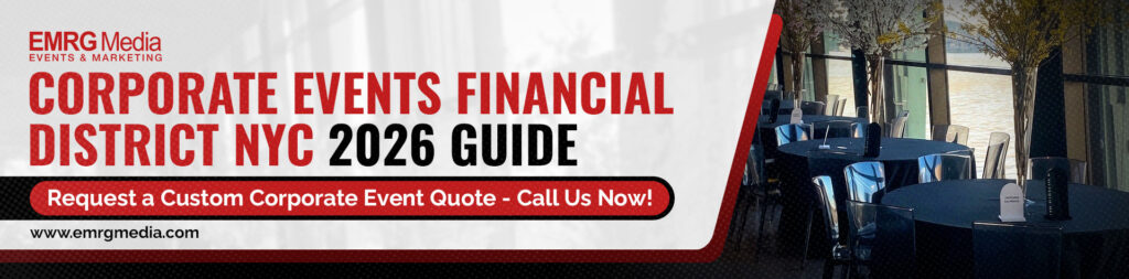 Corporate events in financial district NYC 2026 guide banner by EMRG Media, showing tables next to windows.