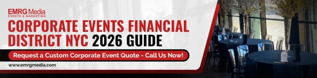 Corporate events in financial district NYC 2026 guide banner by EMRG Media, showing tables next to windows.