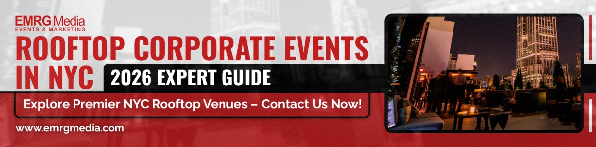 Rooftop corporate events in NYC 2026 expert guide banner by EMRG Media, showing a stylish nighttime rooftop venue.
