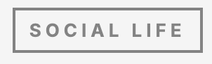 Social Life