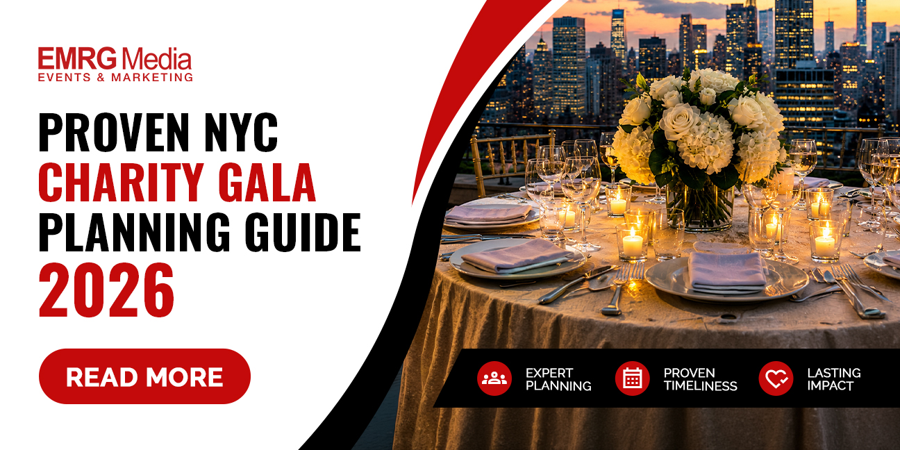 Charity gala planning NYC guide 2026 by EMRG Media, featuring expert tips for events with lasting impact.