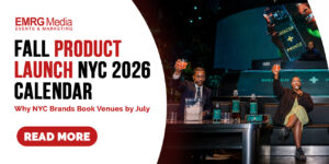 EMRG Media calendar guide for a fall product launch nyc 2026 showing a live branded product activation event.
