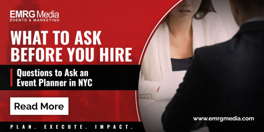 Essential questions to ask an event planner in NYC during a consultation with EMRG Media.