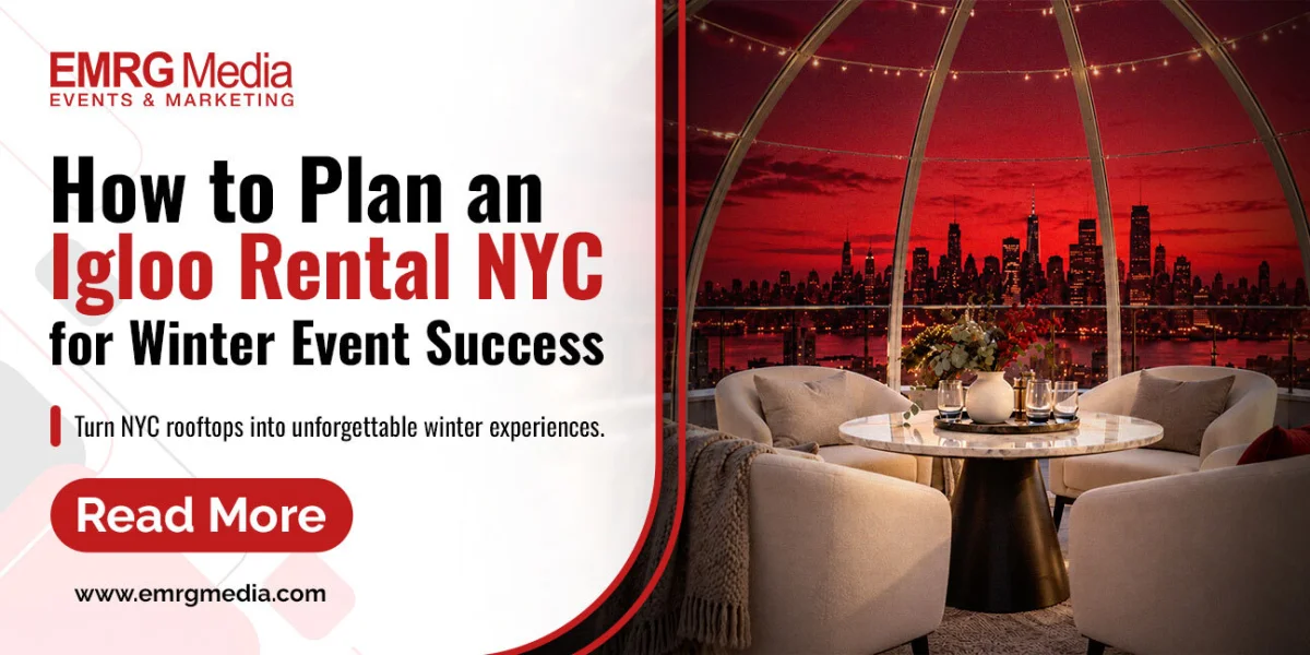 How to Plan an Igloo Rental NYC for Winter Event Success